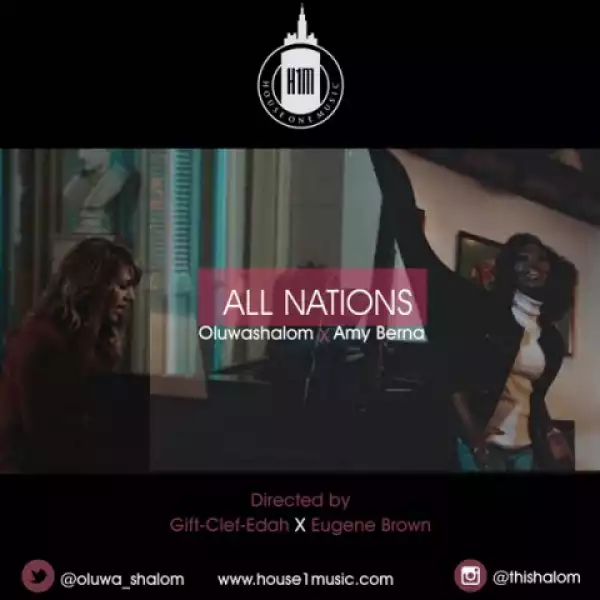 Oluwashalom - All Nations (feat. Amy Berna)